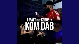 Kom dab (feat. Kerosn)