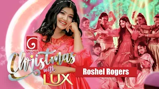 Roshel Rogers | Derana Christmas with LUX 2023