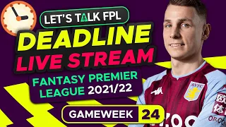 FPL DEADLINE STREAM GAMEWEEK 24 | Fantasy Premier League Tips 2021/22