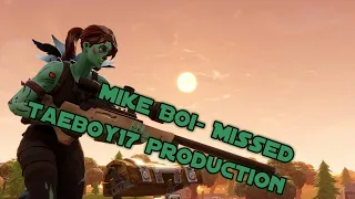 Fornite Montage |Mikebøi- Missed|