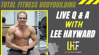 May 5th - Total Fitness Bodybuilding LIVE Q & A with Lee Hayward