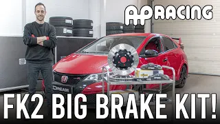 We put HUGE AP Racing Brakes on an FK2 Type R! | Dream Automotive