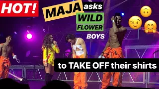 [HOT] MAJA asks the WILDFLOWER Boys to TAKE OFF shirts | JOSEPH Marco, RK Bagatsing, VIN Abrenica