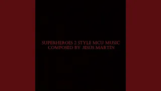 SuperHeroes Theme 2 Style