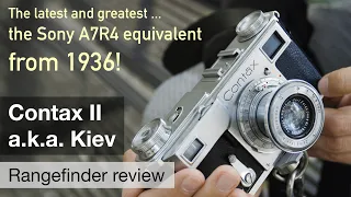 Zeiss-Ikon Contax II / Kiev rangefinder – shoot & review!