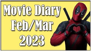 February/March Movie Diary (2023)