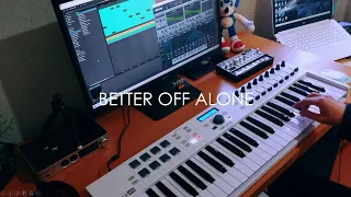 Alice Deejay - Better Off Alone (Cover)