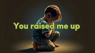 You raised me up with lyrics / Worship and Praise song by: Céline Tam and Jeffrey Li