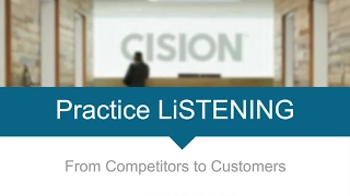 Practice Listening: From Competitors to Customers