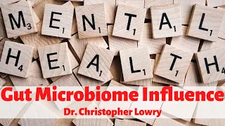 Mental Health & the Gut Microbiome (Practical Guidance on Depression, Anxiety, PTSD)