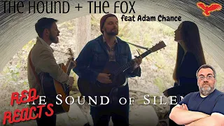 Red Reacts To The Hound + The Fox | The Sound of Silence feat Adam Chance