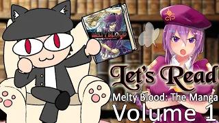 Let's Read MELTY BLOOD Manga - Volume 1 [Manga Reading + Reactions]