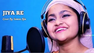 Jiya Re Cover By Yumna Ajin | HD VIDEO