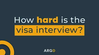 How Hard Is The Visa Interview?