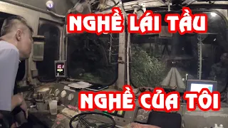 NGHỀ CỦA TÔI - Nghề Lái Tàu [ TRAIN DRIVER ]