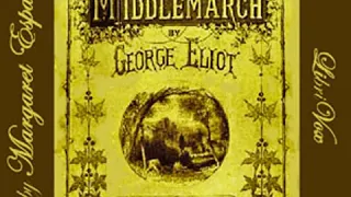 Middlemarch (version 2) by George ELIOT read by Margaret Espaillat Part 1/5 | Full Audio Book