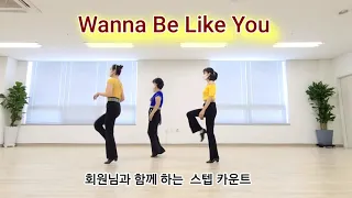 Wanna Be Like You Linedance (Count )