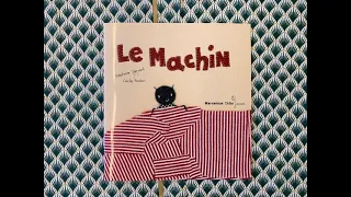 ⭐️Le machin (Stéphane Servant et Cécile Bonbon)