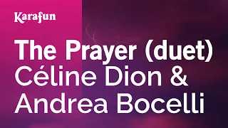 The Prayer (duet) - Céline Dion & Andrea Bocelli | Karaoke Version | KaraFun