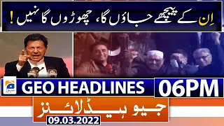 Geo News Headlines Today 06 PM | PM Imran | Opposition | no-confidence motion | 9th March 2022