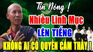 🔴Tin Mới! Bất Ngờ Nhiều Linh Mục VN Lên Tiếng Thầy Thích Minh Tuệ