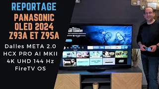 Panasonic TV OLED 2024 : découverte des Z95A (et Z93A)