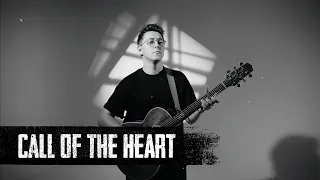 Call Of The Heart | Original Fingerstyle | Зов Сердца