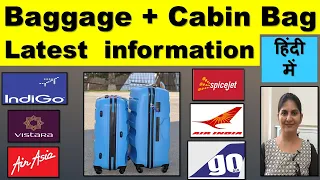Check in Hand bag cabin Weight allowed Indigo Goair Vistara spicejet airindia airasia airport latest