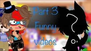 FNAF security breach react to funny videos and +bonus2 part 3/3