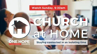 Easter Sunday Church at Home - Intro - 12 April 2020