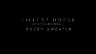 Hilltop Hoods - Cosby Sweater Instrumental (HD Quality + Download)