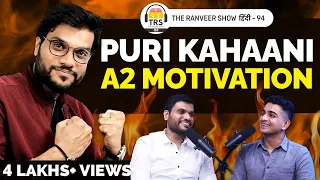 @A2Motivation - Engineering, Pehla Pyaar Aur Motivation |TheRanveerShowहिंदी 94