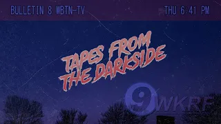 TAPES FROM THE DARKSIDE - "A TALE OF TWO CHANNELS"