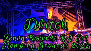 TWitch - Zenon Records DJ Set @ Stomping Grounds 2022