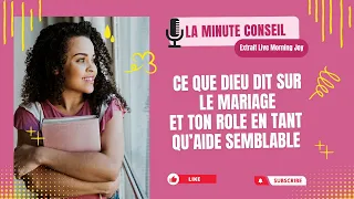 La Minute Conseil | Le rôle de la femme en tant qu'aide semblable | NADY EZER