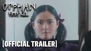 Orphan: First Kill - Official Trailer