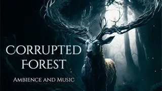 Corrupted Forest Ambience and Music | atmosphere of a dark cursed forest with ambient music #ambient