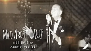 MAD ABOUT THE BOY - THE NOËL COWARD STORY | OFFICIAL TRAILER | Altitude Films