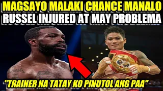 MAGSAYO MAY CHANCE RUSSEL UMAMIN NA INJURED AT NAPUTULAN NG PAA ANG TRAINER NA AMA