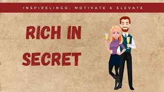 Rich in secret | learn english | learn english through story | learn with English story | top story