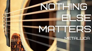 Nothing else matters (Metallica) Fingerstyle guitar cover