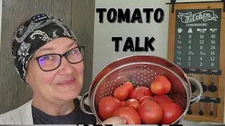 Let's Talk Tomatoes