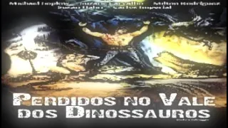 PERDIDOS NO VALE DOS DINOSSAUROS - 1985