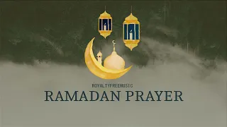 Ramadan Prayer l Royalty Free Music [No Copyright Music] l MoosBeat