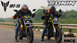 Yamaha MT15 vs TVS Ronin 225 Drag Race