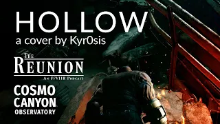 Hollow (feat. Kyr0sis) -  A Final Fantasy VII Remake Cover (Audio Only)