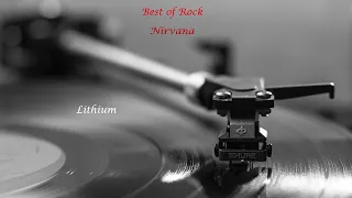 Best of Rock. Nirvana:  Lithium