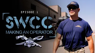 SWCC: Making an Operator - Episode 1 | SEALSWCC.COM