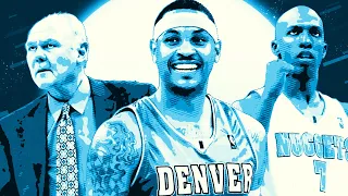 Carmelo's Nuggets | Forgotten NBA Teams