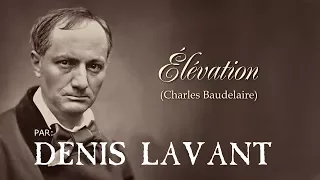 ÉLÉVATION (Charles Baudelaire)